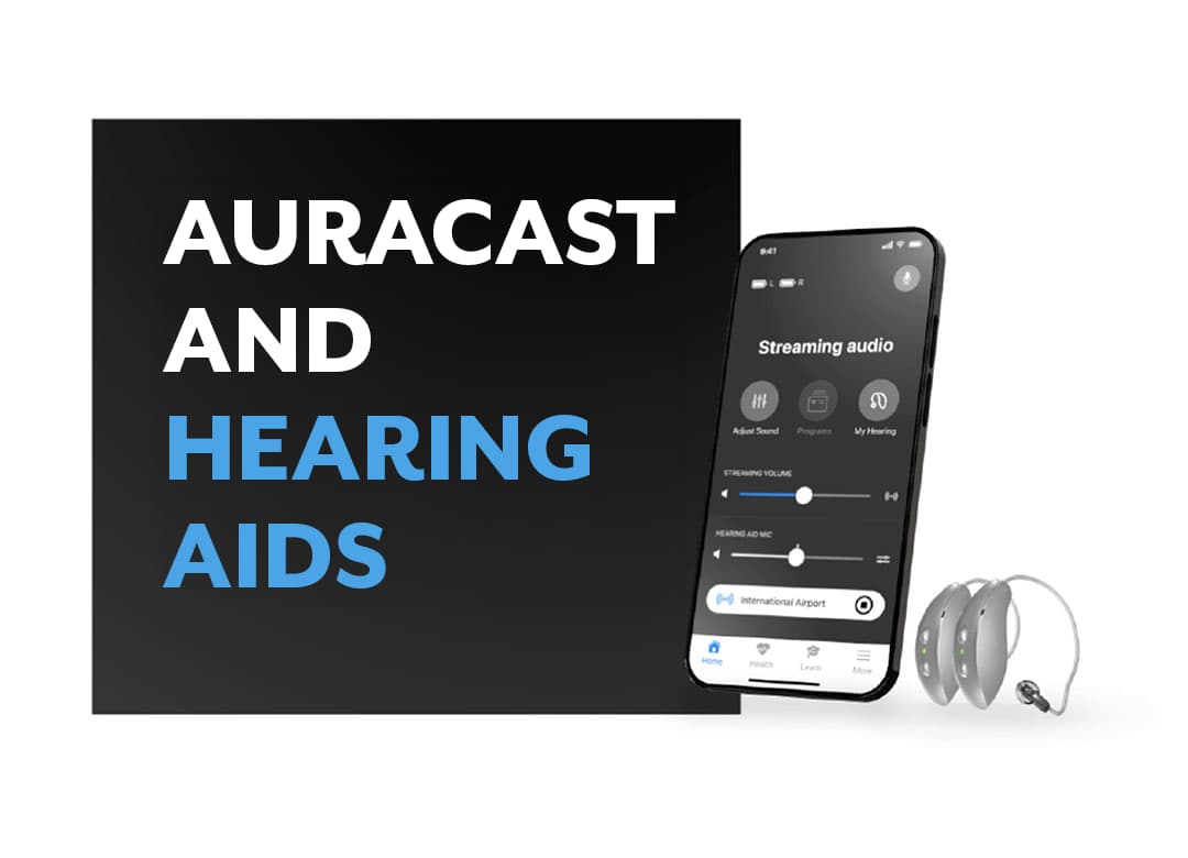 Auracast and Hearing Aids